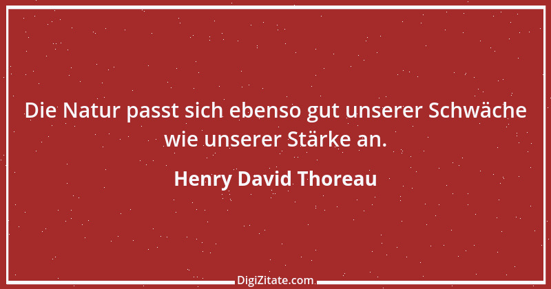 Zitat von Henry David Thoreau 184