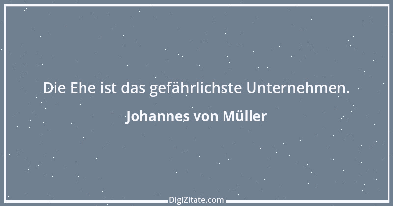 Zitat von Johannes von Müller 2