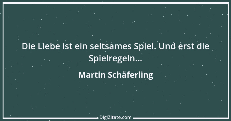 Zitat von Martin Schäferling 8