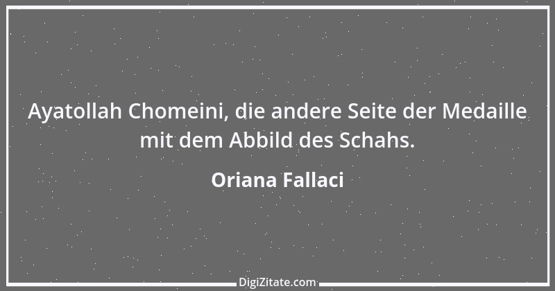 Zitat von Oriana Fallaci 4