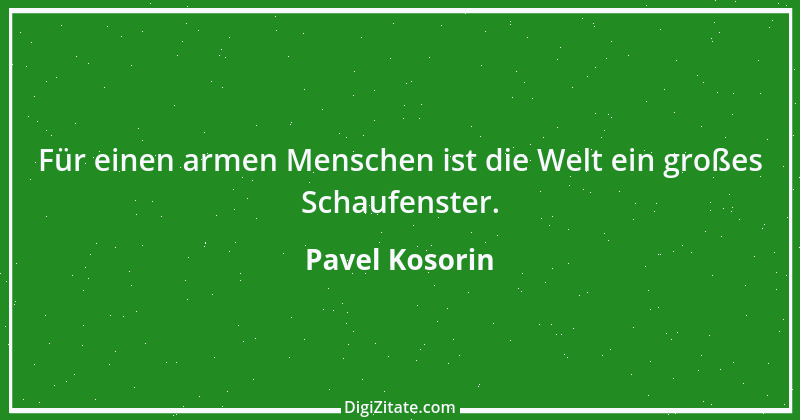 Zitat von Pavel Kosorin 324