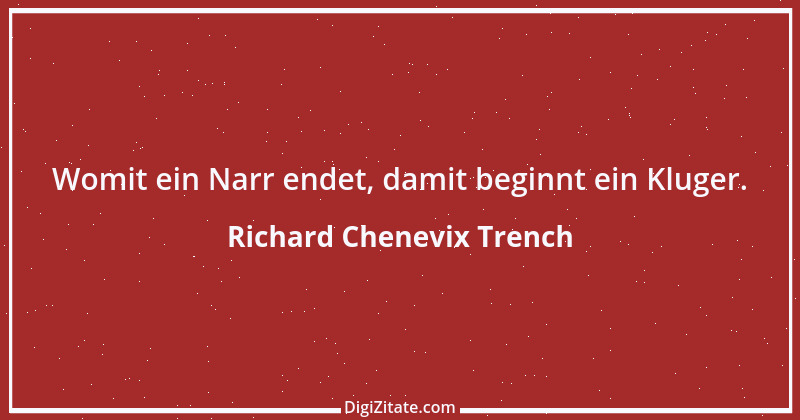 Zitat von Richard Chenevix Trench 1