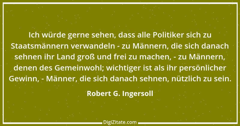 Zitat von Robert G. Ingersoll 16