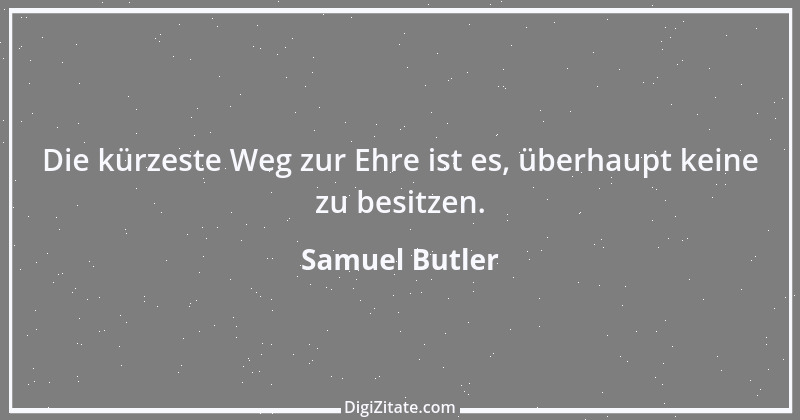 Zitat von Samuel Butler 32