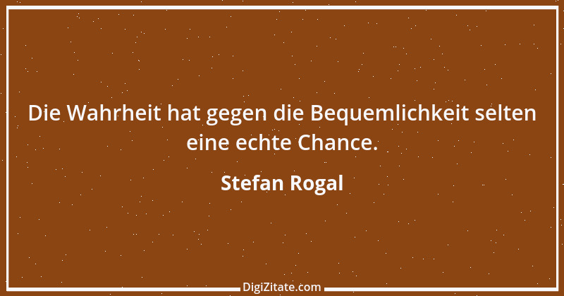 Zitat von Stefan Rogal 310