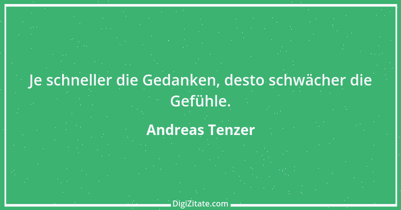 Zitat von Andreas Tenzer 285