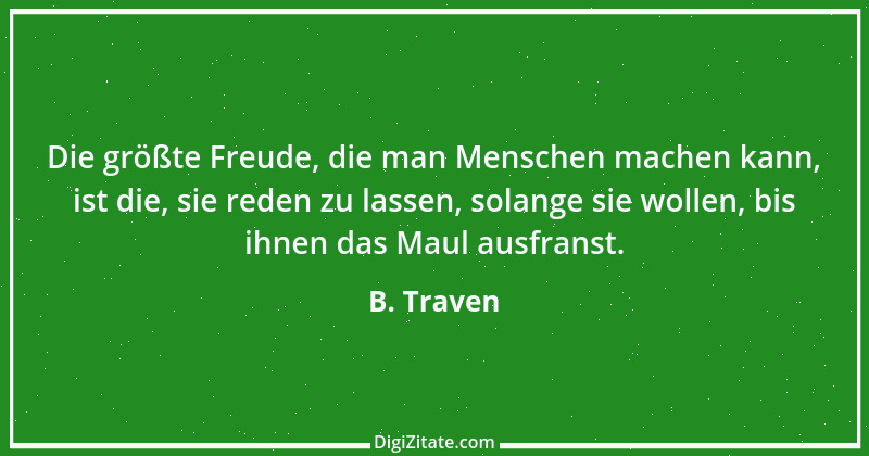 Zitat von B. Traven 39