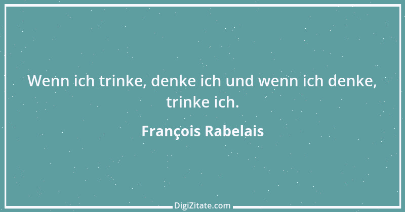 Zitat von François Rabelais 19