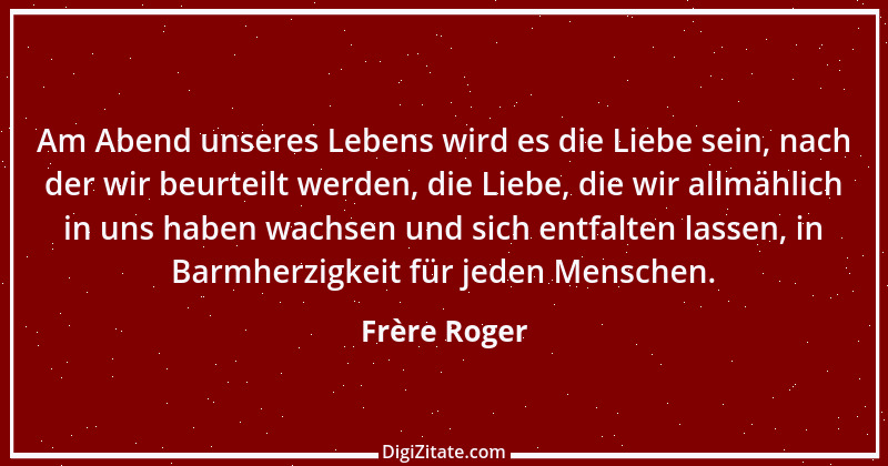 Zitat von Frère Roger 6