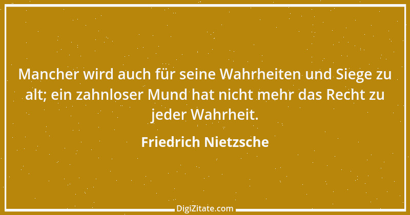 Zitat von Friedrich Nietzsche 879