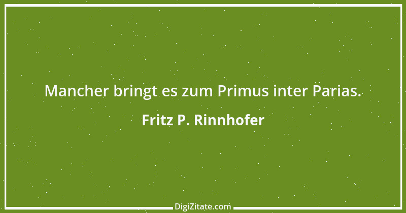 Zitat von Fritz P. Rinnhofer 189