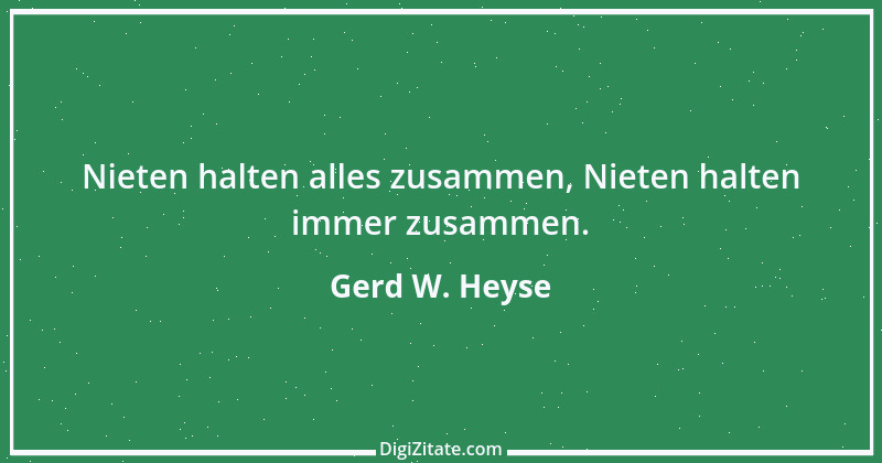 Zitat von Gerd W. Heyse 50