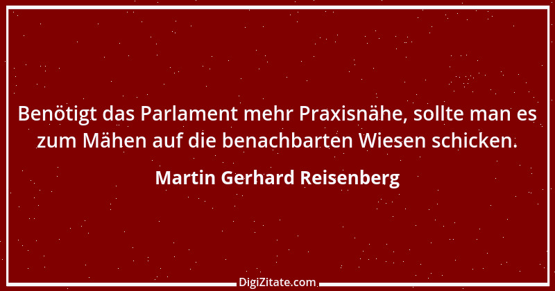 Zitat von Martin Gerhard Reisenberg 1257