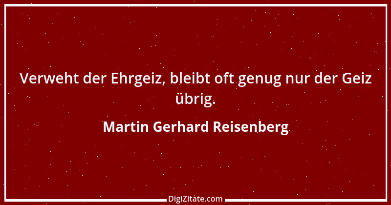 Zitat von Martin Gerhard Reisenberg 2257