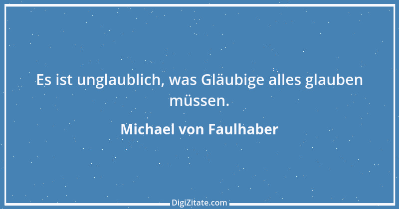 Zitat von Michael von Faulhaber 3