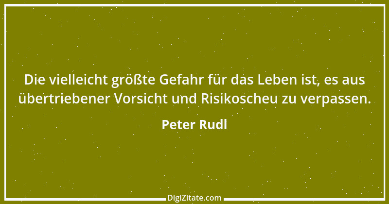 Zitat von Peter Rudl 1216