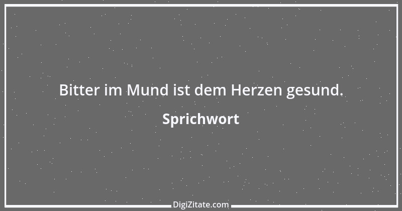 Zitat von Sprichwort 12934