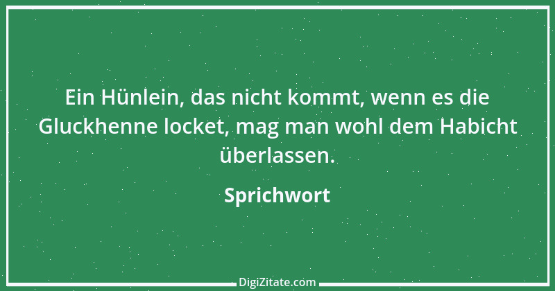 Zitat von Sprichwort 3934