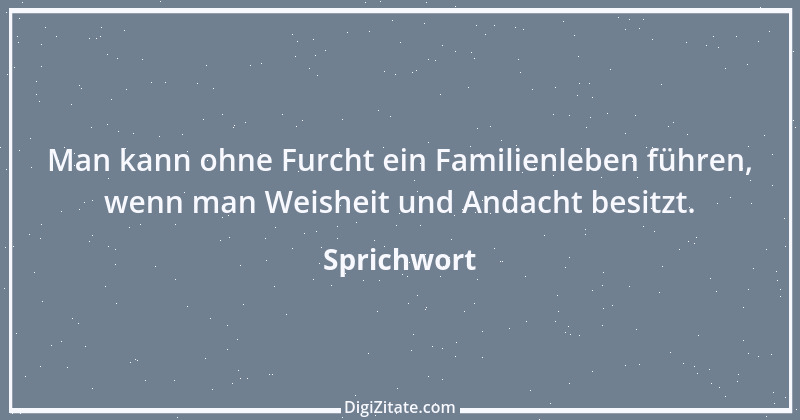 Zitat von Sprichwort 9934