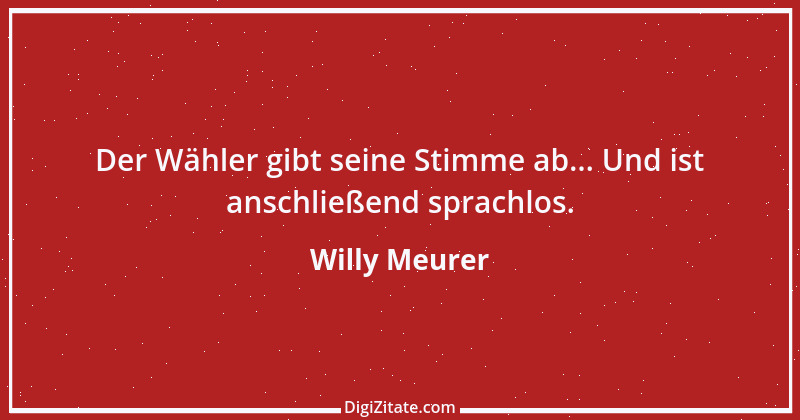 Zitat von Willy Meurer 1243