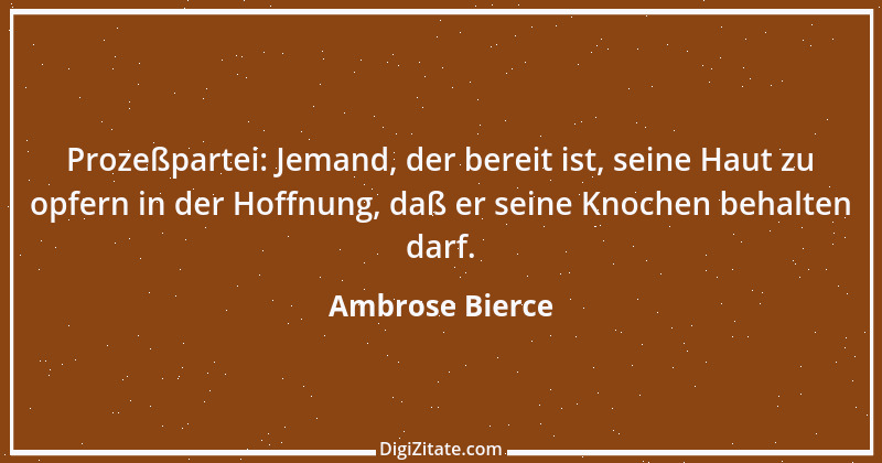 Zitat von Ambrose Bierce 173