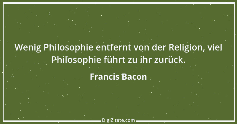 Zitat von Francis Bacon 197