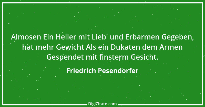 Zitat von Friedrich Pesendorfer 17