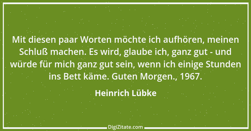 Zitat von Heinrich Lübke 14