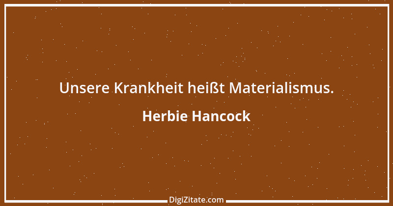 Zitat von Herbie Hancock 6