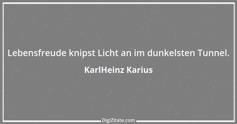 Zitat von KarlHeinz Karius 868