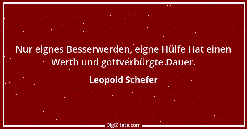 Zitat von Leopold Schefer 53