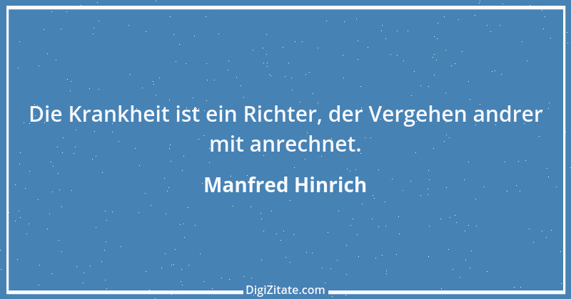 Zitat von Manfred Hinrich 117