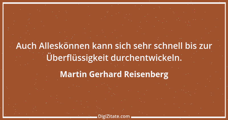 Zitat von Martin Gerhard Reisenberg 1258