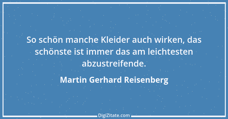 Zitat von Martin Gerhard Reisenberg 258