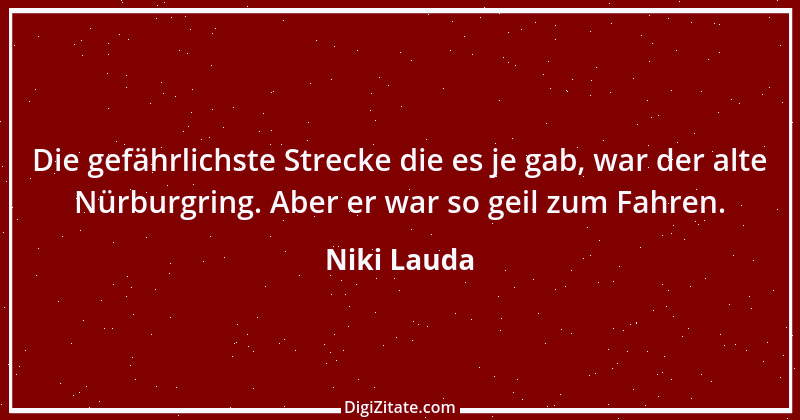 Zitat von Niki Lauda 22