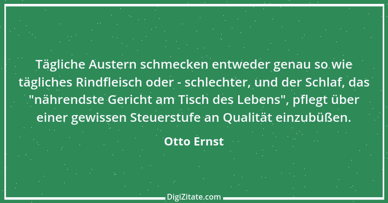 Zitat von Otto Ernst 14