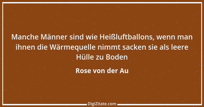 Zitat von Rose von der Au 1