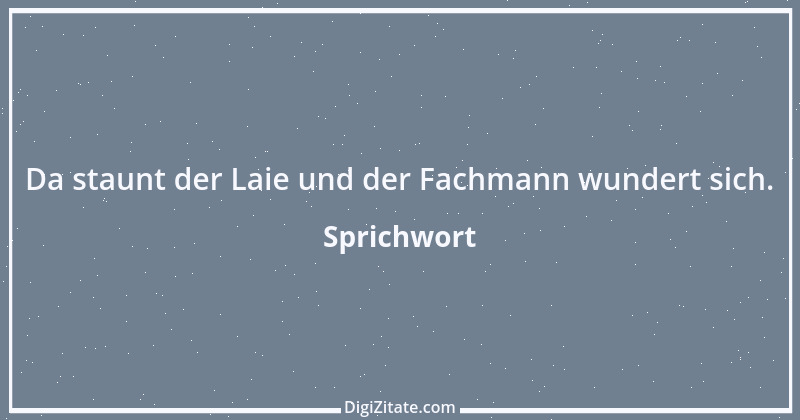 Zitat von Sprichwort 2935