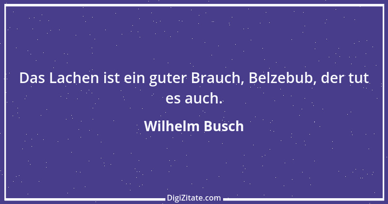 Zitat von Wilhelm Busch 495