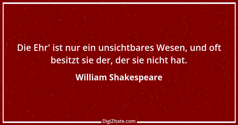 Zitat von William Shakespeare 529