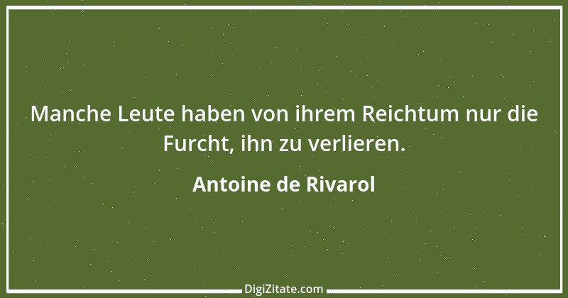 Zitat von Antoine de Rivarol 90