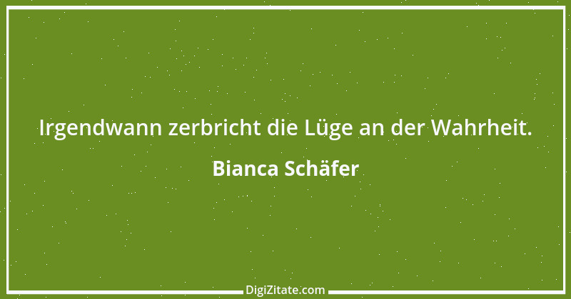 Zitat von Bianca Schäfer 1