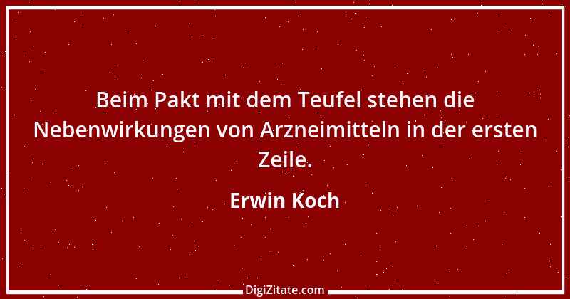 Zitat von Erwin Koch 75