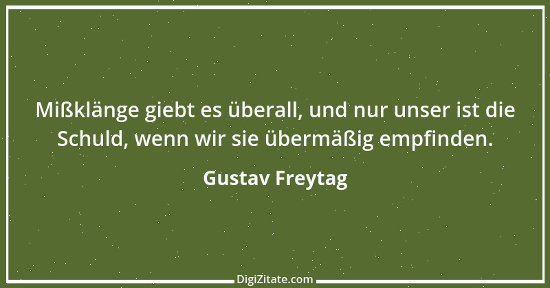 Zitat von Gustav Freytag 72