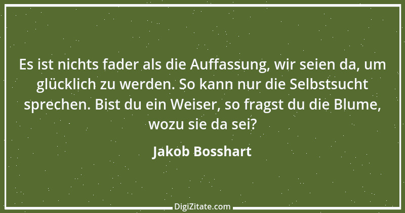 Zitat von Jakob Bosshart 19