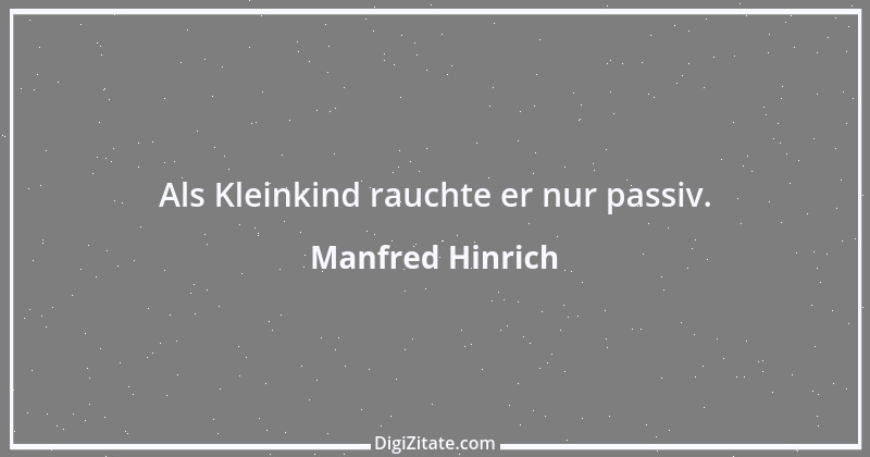 Zitat von Manfred Hinrich 1118