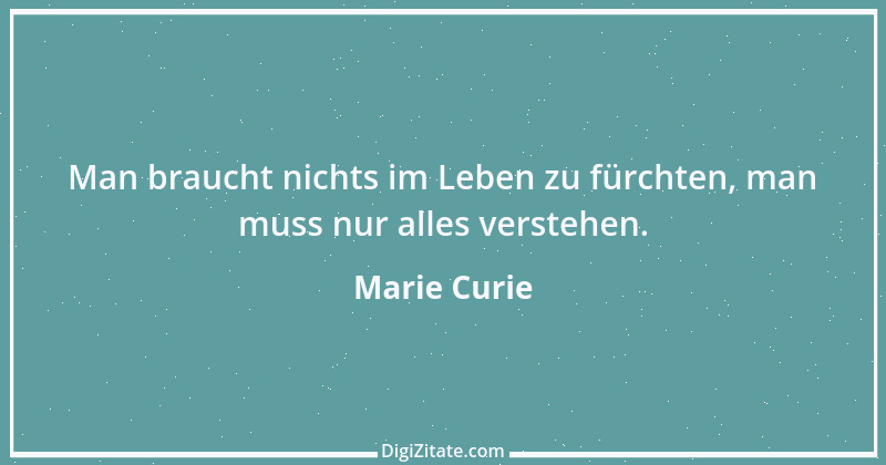 Zitat von Marie Curie 5