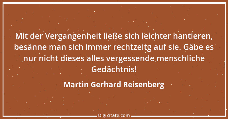 Zitat von Martin Gerhard Reisenberg 2259