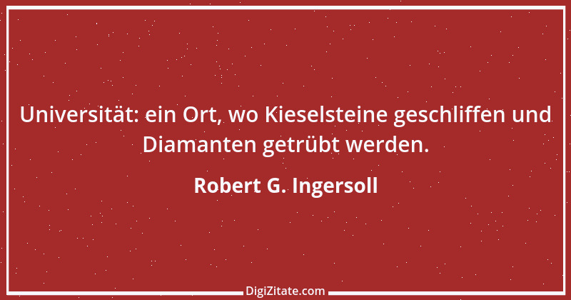 Zitat von Robert G. Ingersoll 19