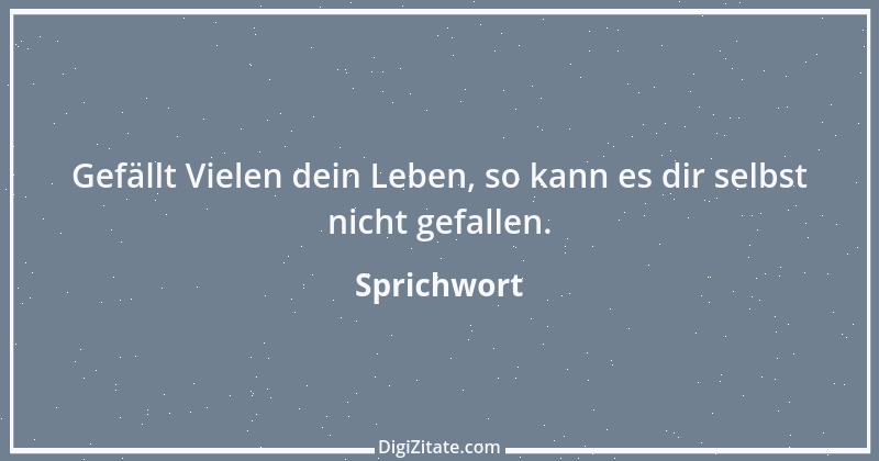 Zitat von Sprichwort 6936